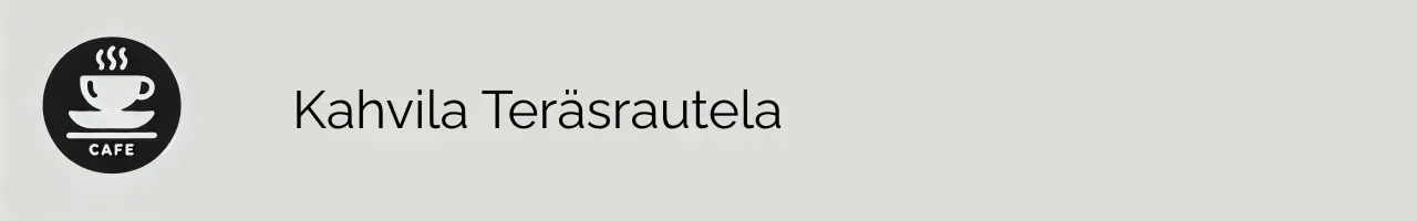 Kahvila Teräsrautela